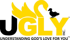 UGLY: Understanding God's Love for You